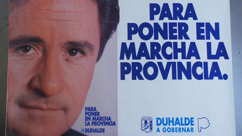 La gobernación de Eduardo Duhalde. El proyecto político que transformó la provincia de Buenos Aires*